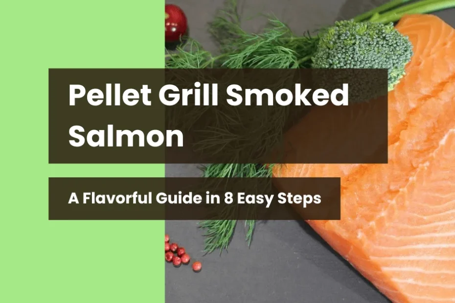 Pellet-Grill-Smoked-Salmon